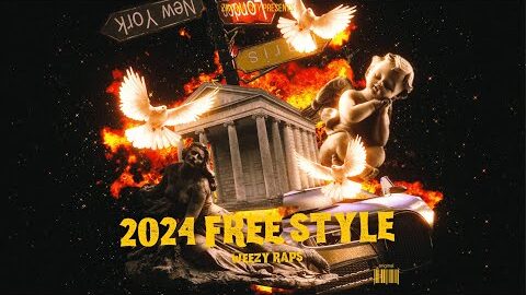 Weezyraps – 2024(Freestyle)